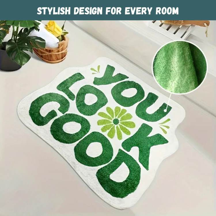 Cheerful 'You Look Good' Bath Mat - Bath Mat - Wild Eye Vision